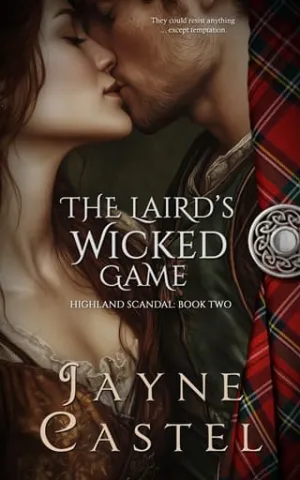The Laird’s Wicked Game (Highland Scandal #2)