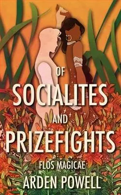 Of Socialites and Prizefights