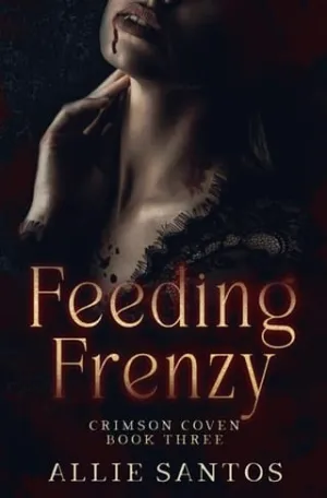 Feeding Frenzy (Crimson Coven #3)