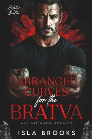 Arranged Curves for the Bratva (Zolotov Bratva #13)