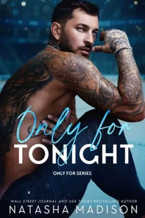 Only for Tonight (Only For #1)