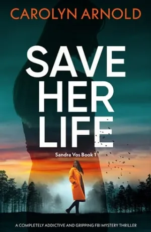 Save Her Life (Sandra Vos #1)