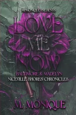Love Me Now: Baltimore & Madelyn