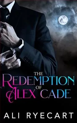 The Redemption of Alex Cade