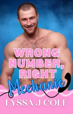 Wrong Number, Right Mechanic (Wrong Number, Right Guy #12)
