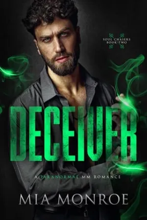 Deceiver (Soul Chasers #2)