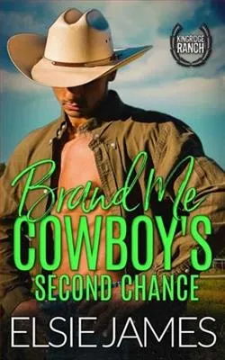 Brand Me, Cowboy's Second Chance