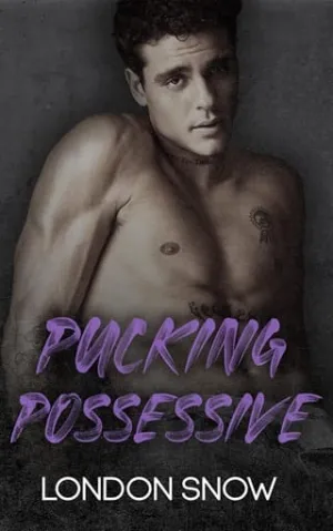 Pucking Possessive (Kings of Castlebrook #2)