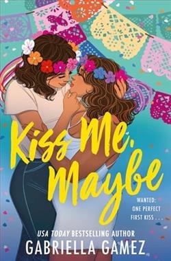 Cover of novel: Kiss Me, Maybe
