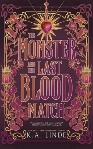 The Monster and the Last Blood Match (Blood Type #1)