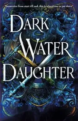 Dark Water Daughter