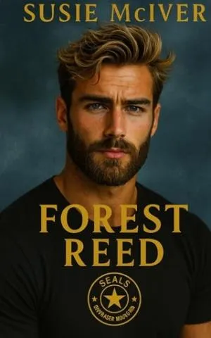 Forest Reed (Seals on Fraiser Mountain #8)