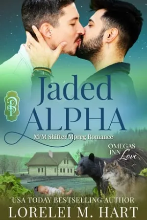 Jaded Alpha (Omegas Inn Love #7)