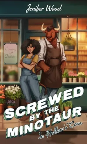 Screwed by the Minotaur in Hallow’s Cove (Hallow’s Cove #6)