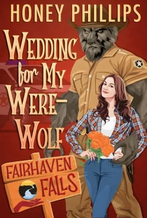 Wedding for My Werewolf (Fairhaven Falls #7)