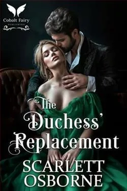 The Duchess' Replacement