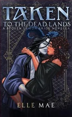 Taken to the Deadlands