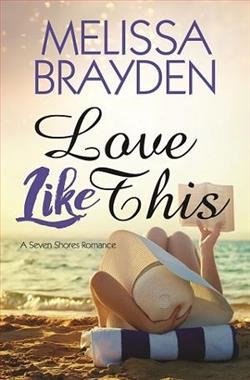 Cover of novel: Love Like This