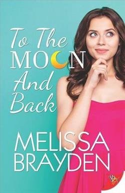Cover of novel: To the Moon and Back