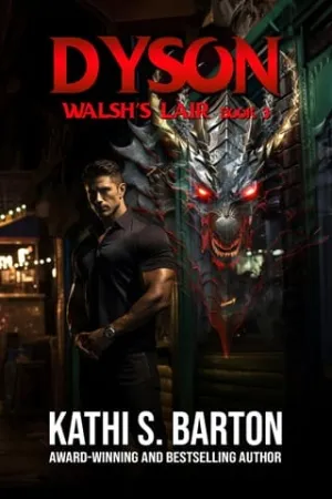 Dyson (Walsh’s Lair #3)