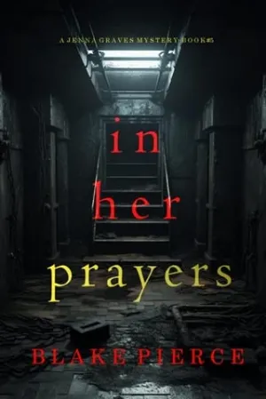 In Her Prayers (Jenna Graves #5)