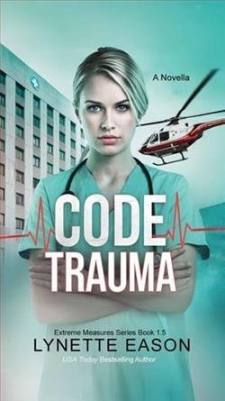 Cover of novel: Code Trauma