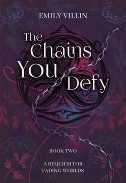 The Chains You Defy
