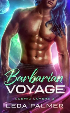Barbarian Voyage (Cosmic Lovers #3)