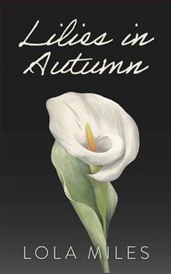 Cover of novel: Lilies in Autumn