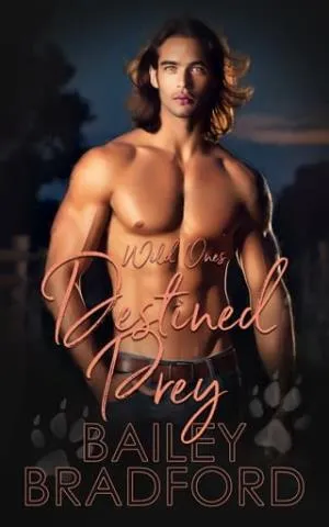 Destined Prey (Wild Ones #1)