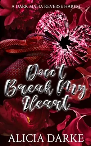 Don’t Break My Heart (Secrets of Ravens Hollow #3)