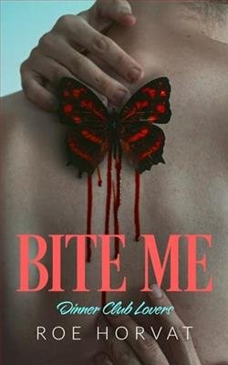 Cover of novel: Bite Me