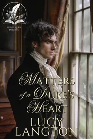 Matters of a Duke’s Heart