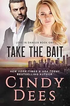 Take the Bait (Love in Danger)