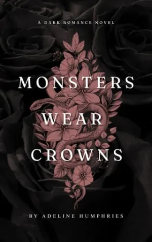 Monsters Wear Crowns (Crowned Monsters Duet #1)