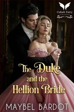 The Duke and the Hellion Bride