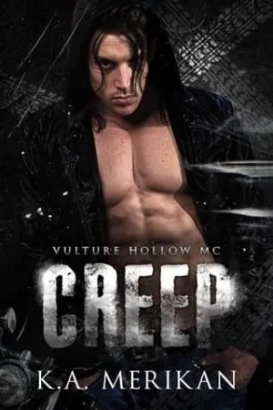 Creep (Vulture Hollow MC #2)