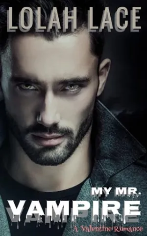 My Mr. Vampire (The Valentine Vampires #2)