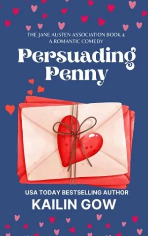 Persuading Penny (Jane Austen Association #4)