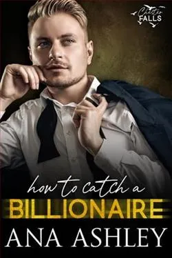How to Catch a Billionaire