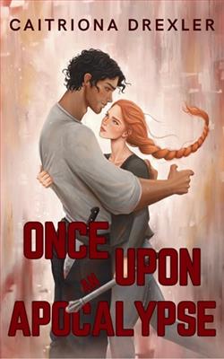Cover of novel: Once Upon an Apocalypse