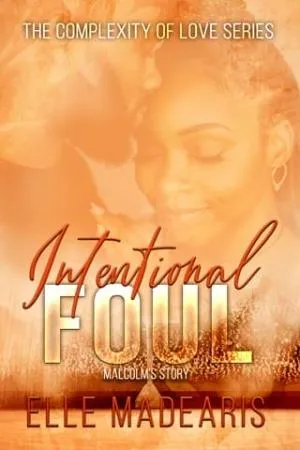 Intentional Foul (The Complexity of Love #2)