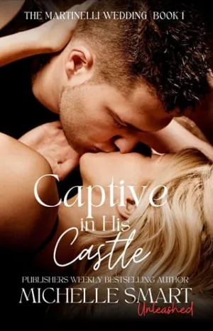 Captive in His Castle (The Martinelli Wedding #1)
