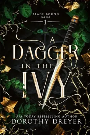 A Dagger in the Ivy (Blade Bound #1)