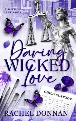 Daring Wicked Love (Wicked Dade #2)