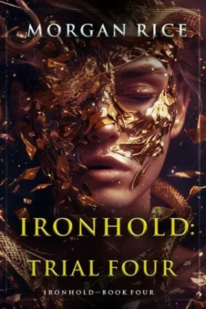 Ironhold, Trial Four