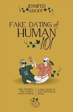 Fake Dating a Human 101