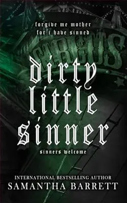 Dirty Little Sinner