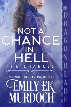 Not a Chance in Hell (The Chances #6)