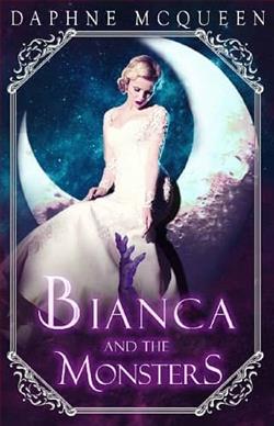 Cover of novel: Bianca and the Monsters
